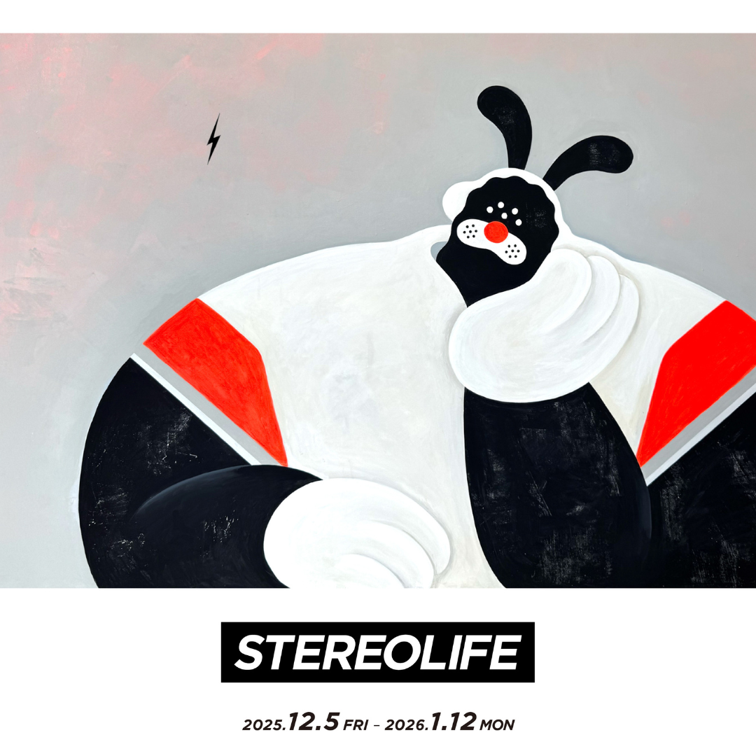 2025年12月5日（金）〜 2026年1月12日（月）まで、湘南在住のアーティスト、茶薗 彰吾（ちゃぞの・しょうご）さんによるアートとグッズの展示販売イベント「STEREOLIFE」を開催します。